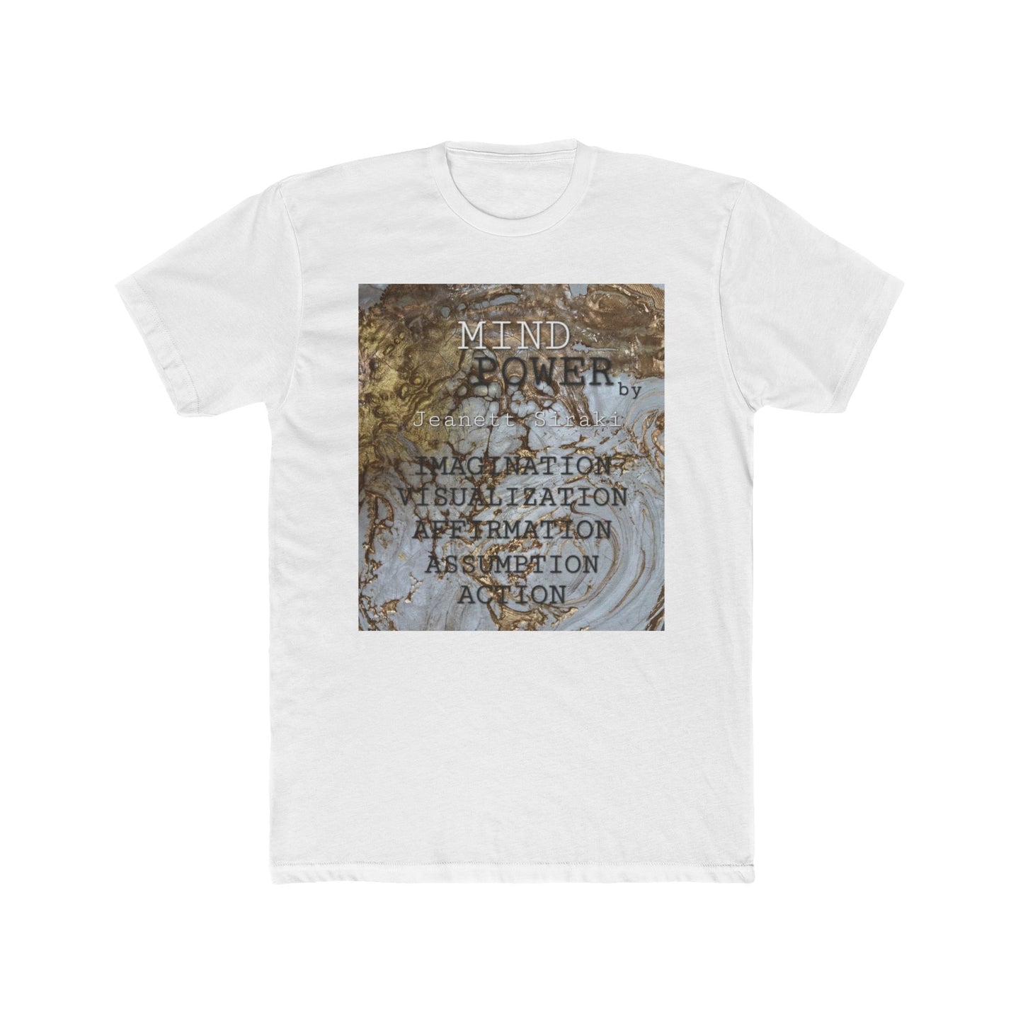 Unisex Cotton Crew  MIND POWER Tee by JEANETT SIRAKI