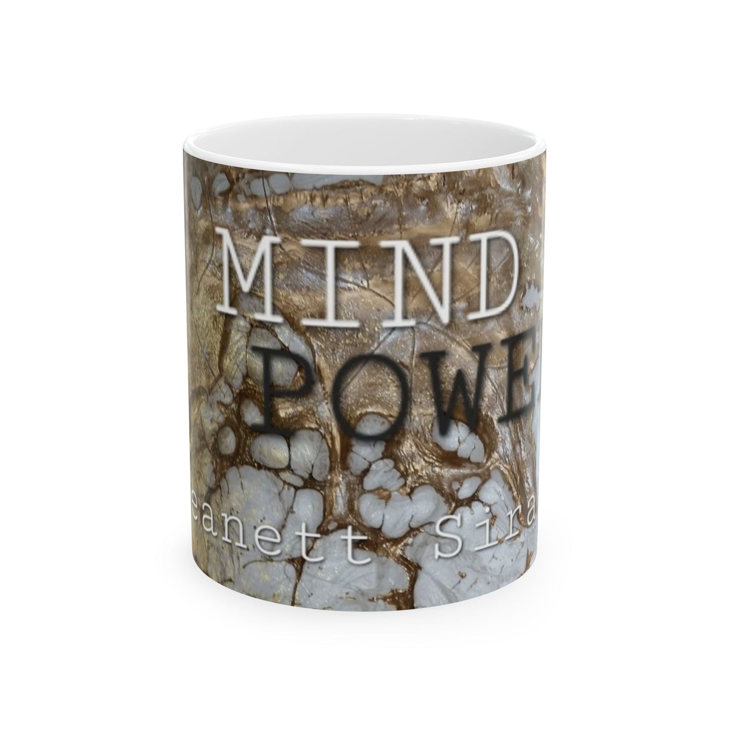 Ceramic MIND POWER Mug, (11oz, 15oz) by  JEANETT SIRAKI
